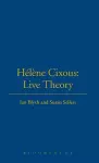 Hélène Cixous: Live Theory cover