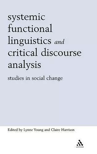 Systemic Functional Linguistics and Critical Discourse Analysis cover