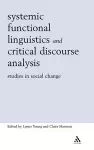 Systemic Functional Linguistics and Critical Discourse Analysis cover
