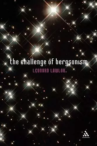 The Challenge of Bergsonism cover