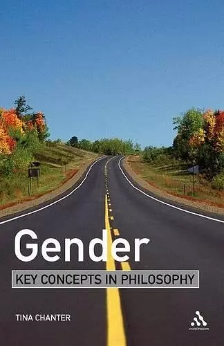 Gender: Key Concepts in Philosophy cover