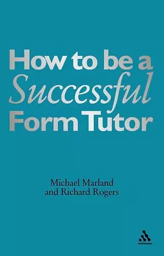 How To Be a Successful Form Tutor cover