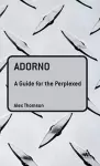 Adorno: A Guide for the Perplexed cover