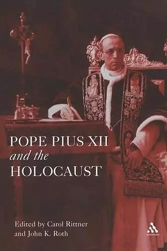 Pope Pius XII and the Holocaust cover