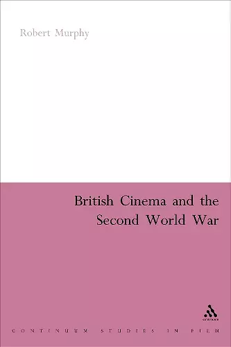 British Cinema and the Second World War cover