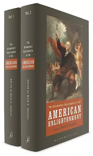 The Bloomsbury Encyclopedia of the American Enlightenment cover
