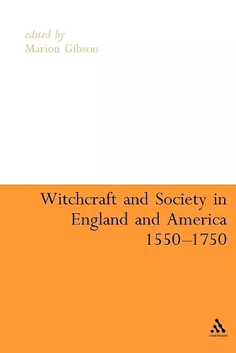 Witchcraft And Society in England and America, 1550-1750 cover