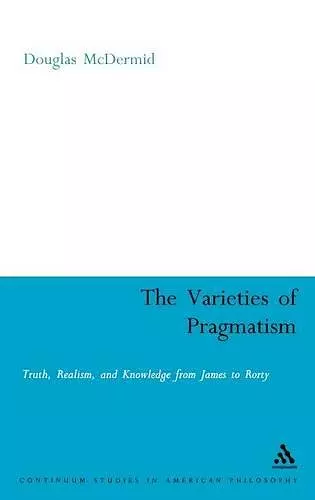 The Varieties of Pragmatism cover