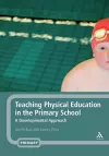 Teaching Physical Education in the Primary School cover
