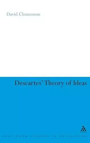 Descartes' Theory of Ideas cover