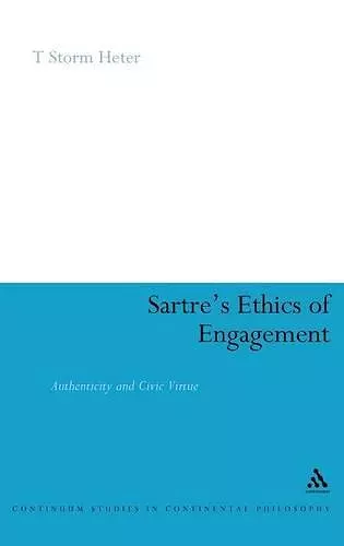 Sartre's Ethics of Engagement cover