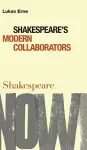 Shakespeare's Modern Collaborators cover