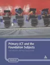 Primary ICT and the Foundation Subjects cover