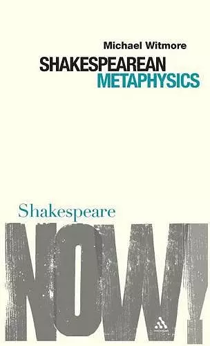 Shakespearean Metaphysics cover