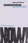 Shakespearean Metaphysics cover