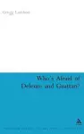 Who's Afraid of Deleuze and Guattari? cover