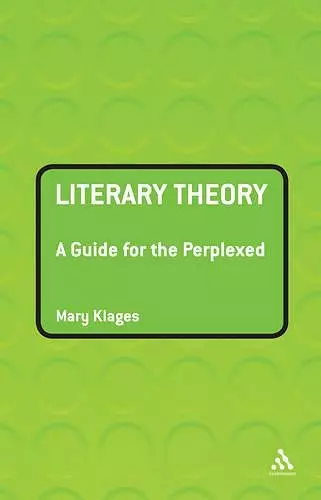 Literary Theory: A Guide for the Perplexed cover