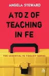 A to Z of Teaching in FE cover