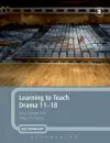 Learning to Teach Drama 11-18 cover