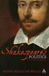 Shakespeare’s Politics cover