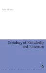 Sociology of Knowledge and Education cover