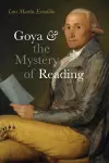 Goya and the Mystery of Reading cover