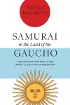 Samurai in the Land of the Gaucho cover