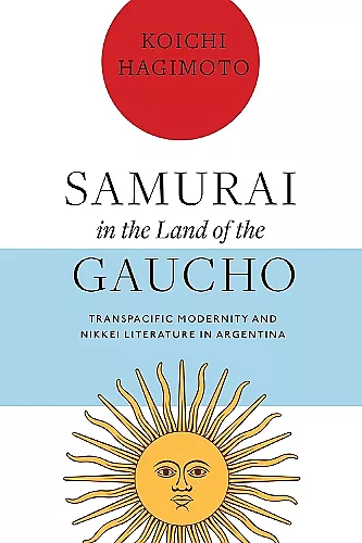 Samurai in the Land of the Gaucho cover