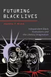 Futuring Black Lives cover
