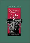 The Relevance of Philosophy to Life cover