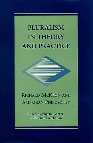 Pluralism in Theory and Practice cover