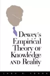 Dewey's Empirical Theory of Knowledge and Reality cover