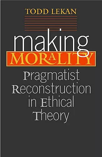 Making Morality cover