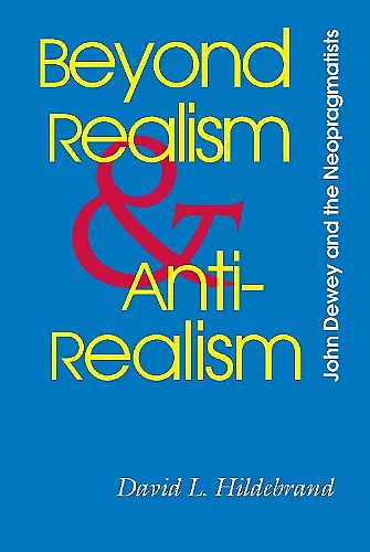Beyond Realism and Antirealism cover