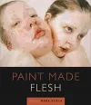 Paint Made Flesh cover