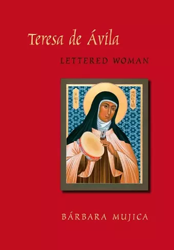 Teresa De Avila, Lettered Woman cover