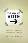 The Way We Vote cover