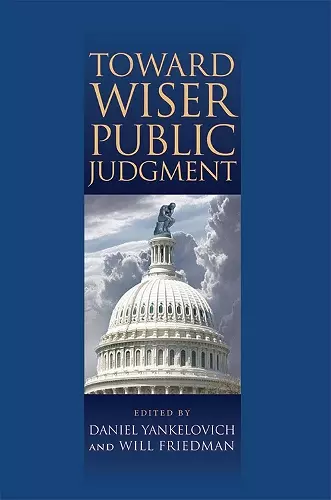 Toward Wiser Public Judgment cover