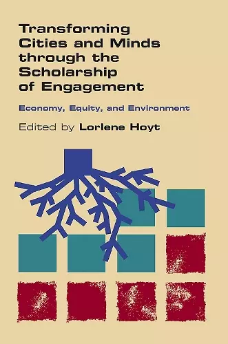 Transforming Cities and Minds through the Scholarship of Engagement cover