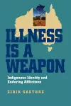 Illness Is a Weapon cover