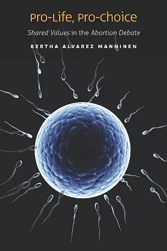 Pro-Life, Pro-Choice cover