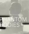 Phantom Bodies cover