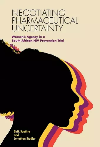 Negotiating Pharmaceutical Uncertainty cover