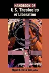 Handbook of U.S. Theologies of Liberation cover