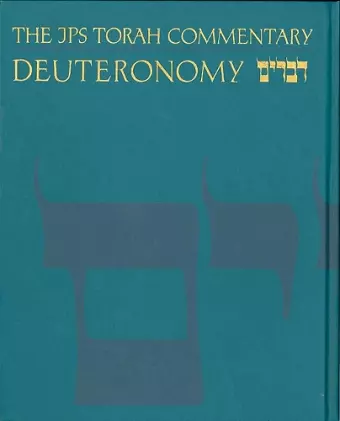 The JPS Torah Commentary: Deuteronomy cover
