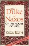 The Duke of Naxos of the House of Nasi cover
