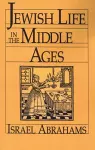 Jewish Life in the Middle Ages cover