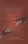A Daughter's Gift of Love cover