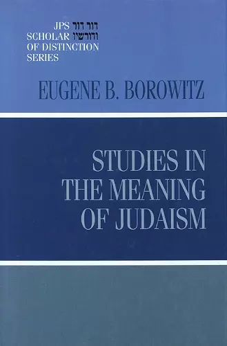 Studies in the Meaning of Judaism cover