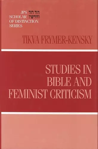 Studies in Bible and Feminist Criticism cover